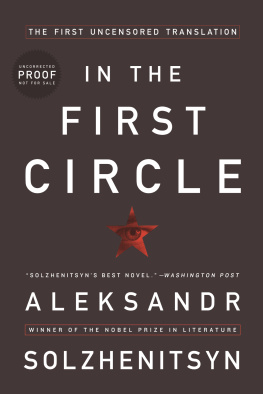 Aleksandr Isaevich Solzhenitsyn - In the first circle: a novel, the restored text