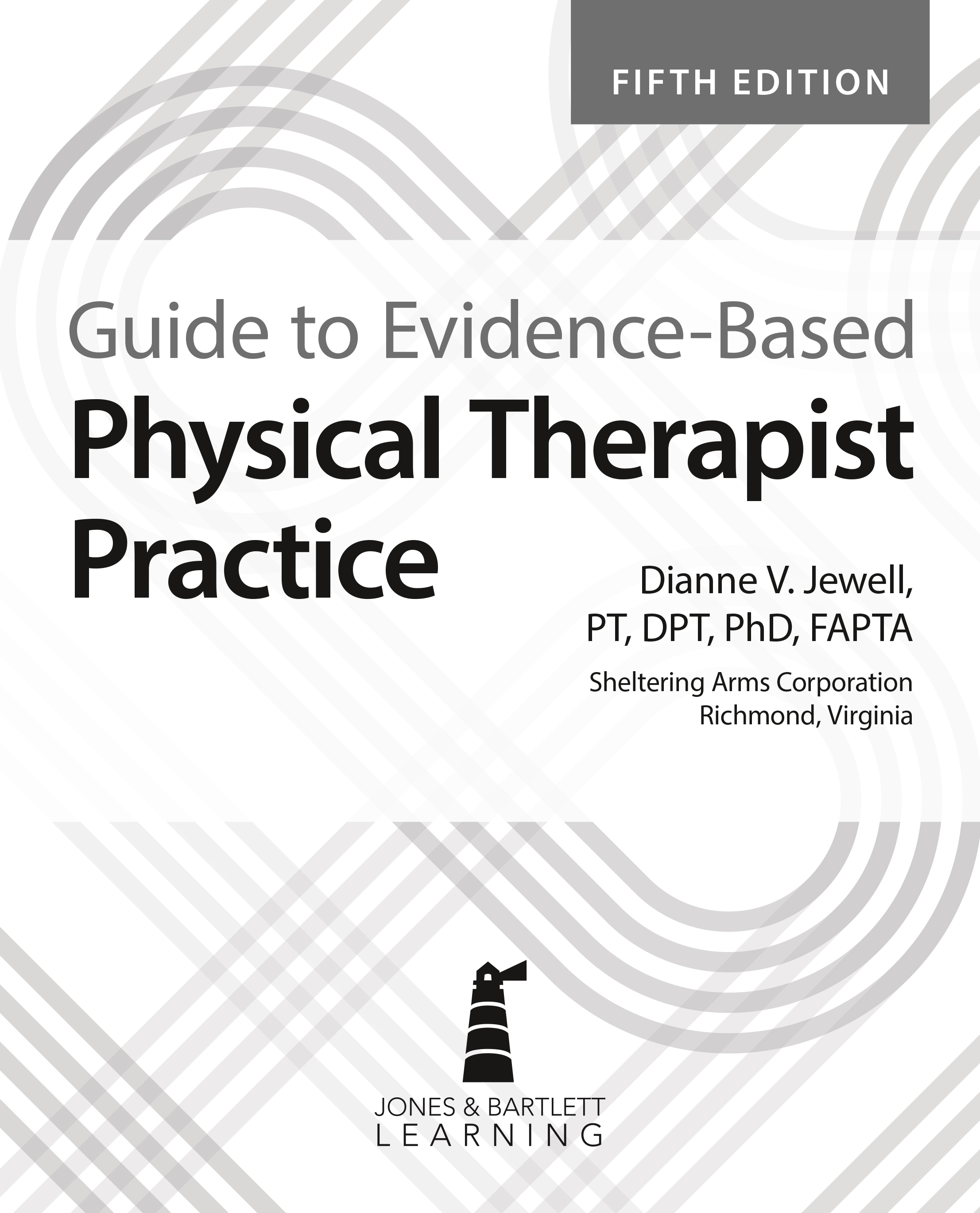 Guide to Evidence-Based Physical Therapist Practice - image 2