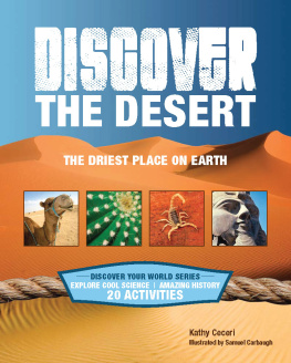 Kathy Ceceri - Discover the Desert: The Driest Place on Earth