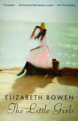 Elizabeth Bowen - The Little Girls