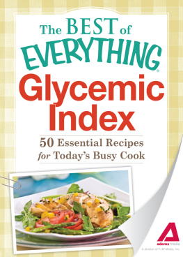 Adams Media - Glycemic Index: 50 Essential Recipes for Todays Busy Cook