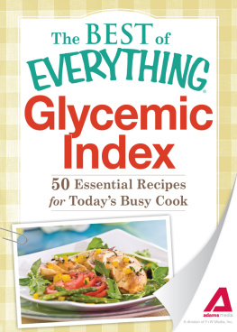 Adams Media Glycemic Index: 50 Essential Recipes for Todays Busy Cook