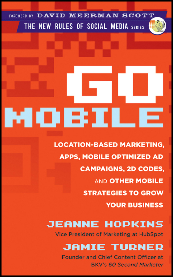 Contents Mobile Commerce Apps Praise for Go Mobile A thorough introduction to - photo 1
