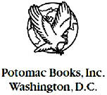 Copyright 2003 by Potomac Books Inc Published in the United States by Potomac - photo 1