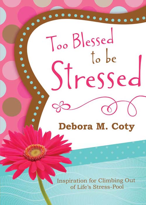 Praise for Too Blessed to Be Stressed Dealing with unrealistic expectations - photo 1