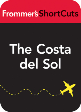 Frommers ShortCuts - The Costa del Sol, Spain