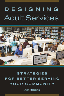 Ann Roberts - Designing Adult Services