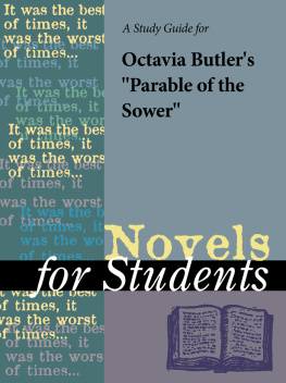 Gale - A Study Guide for Octavia Butlers Parable of the Sower