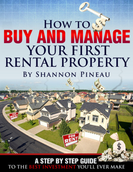 Shannon Pineau - How to Buy and Manage Your First Rental Property