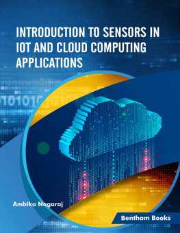 Ambika Nagaraj - Introduction to Sensors in IoT and Cloud Computing Applications
