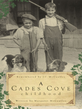 Margaret McCaulley A Cades Cove Childhood