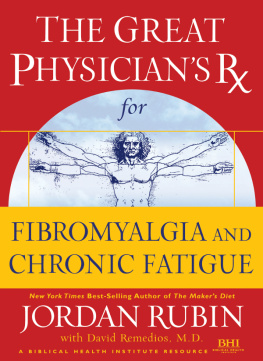 Jordan Rubin - Great Physicians Rx for Fibromyalgia and Chronic Fatigue