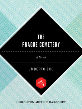 Umberto Eco - The Prague Cemetery