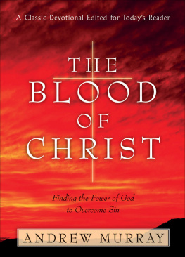 Andrew Murray - The Blood of Christ