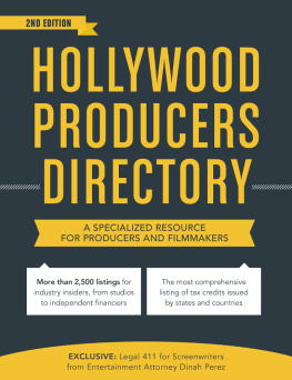 Jesse Douma Hollywood Producers Directory: A Comprehensive Listing of Professionals and Resources for Film and Television Production