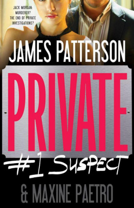 James Patterson Private: #1 Suspect