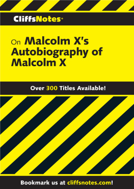 Ray Shepard - CliffsNotes on Malcolm Xs The Autobiography of Malcolm X