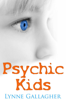 Lynn Gallagher - Psychic Kids: Indigo Children
