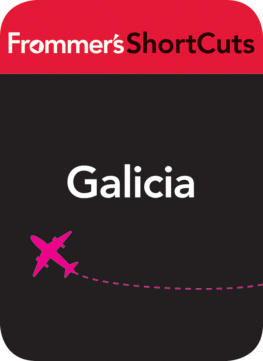 Frommers ShortCuts - Galicia, Spain