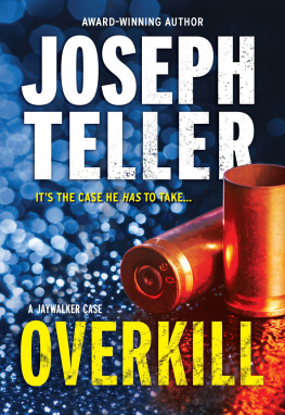 Joseph Teller - Overkill