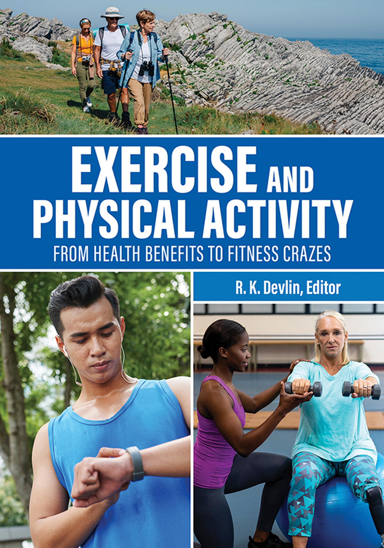 Exercise and Physical Activity Exercise and Physical Activity From Health - photo 1