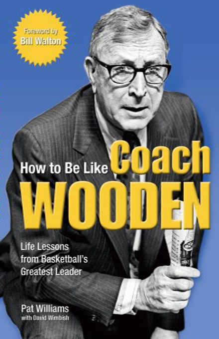 Table of Contents What People Are Saying About John Wooden When I - photo 1