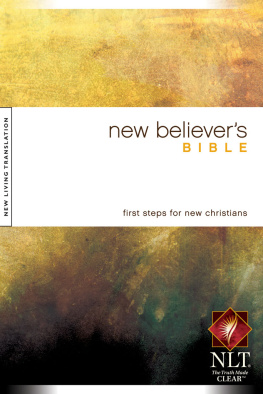 Tyndale - New Believers Bible NLT