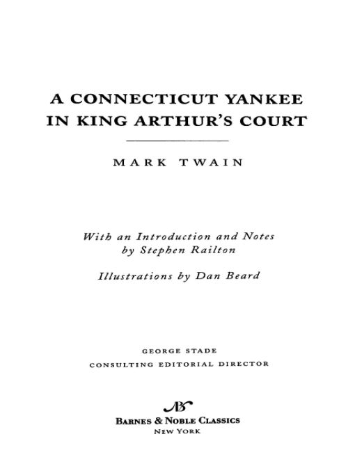 Table of Contents FROM THE PAGES OF A CONNECTICUT YANKEE IN KING ARTHURS - photo 1