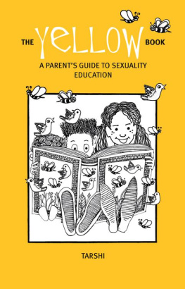 TARSHI - The Yellow Book: A Parents Guide to Sexuality Education