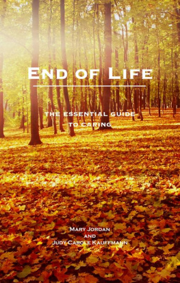 Mary Jordan - End of Life: the essential guide for carers