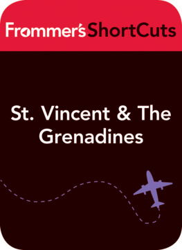 Frommers ShortCuts - St. Vincent and the Grenadines, Caribbean