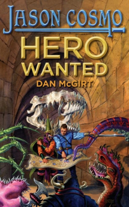 Dan McGirt - Hero Wanted