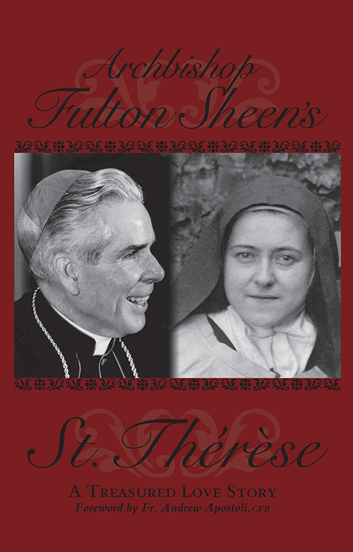 Archbishop Fulton Sheens Saint Therese A Treasured Love Story - image 1