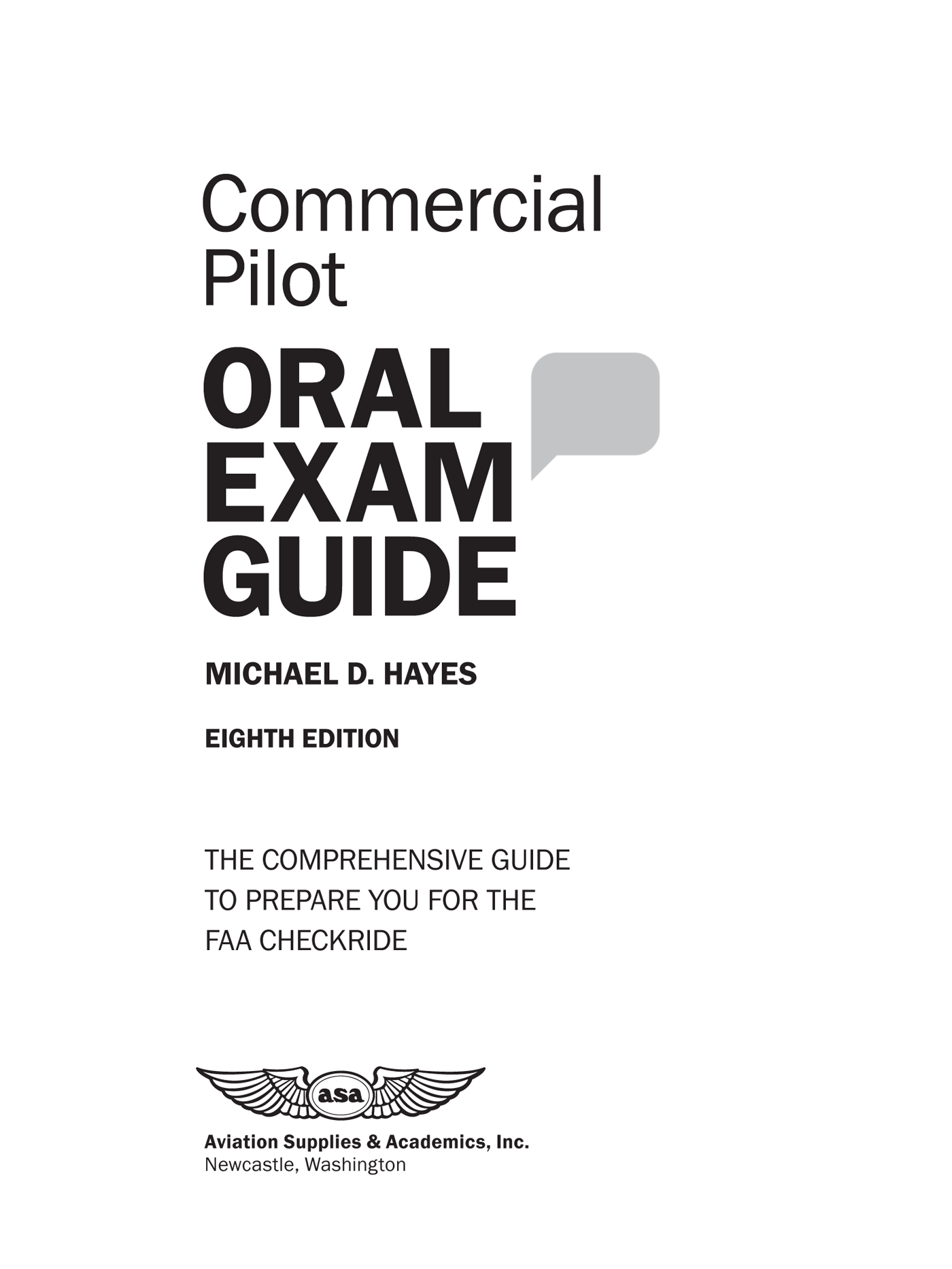 Commercial Oral Exam Guide Eighth Edition by Michael D Hayes Aviation - photo 1