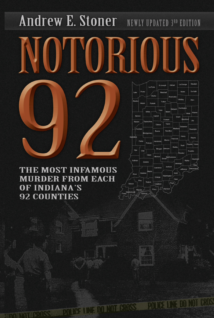 NOTORIOUS 92 Andrew E Stoner Notorious 92 3rd Edition The Most Infamous - photo 1