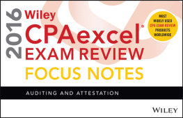 Wiley Wiley Cpaexcel Exam Review 2016 Focus Notes: Auditing and Attestation