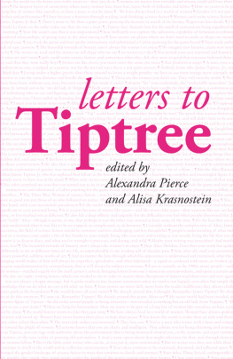 Alexandra Pierce - Letters to Tiptree