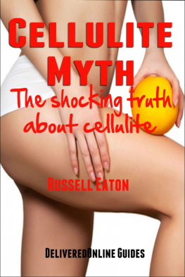 Russell Eaton Cellulite Myth