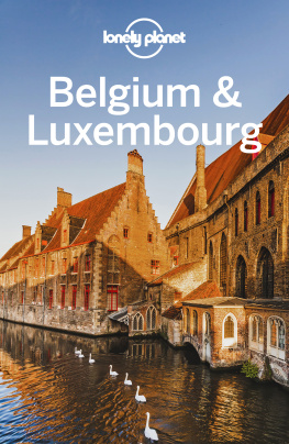 Mark Elliott - Lonely Planet Belgium & Luxembourg 8 (Travel Guide)