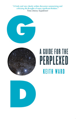 Keith Ward - God: A Guide for the Perplexed