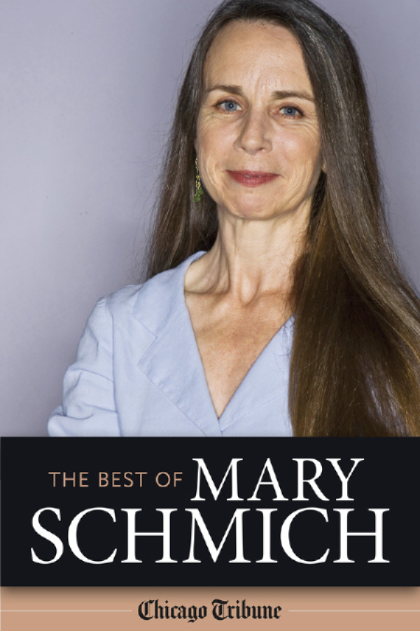 THE BEST OF MARY SCHMICH Selected Writings by the Tribunes 2012 Pulitzer Prize - photo 1