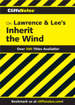 Suzanne Pavlos - CliffsNotes on Lawrence & Lees Inherit the Wind