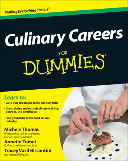 Michele Thomas - Culinary Careers For Dummies