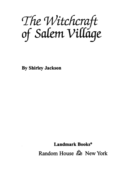 Copyright 1956 by Shirley Jackson Copyright renewed 1984 by Barry Hyman Sarah - photo 2