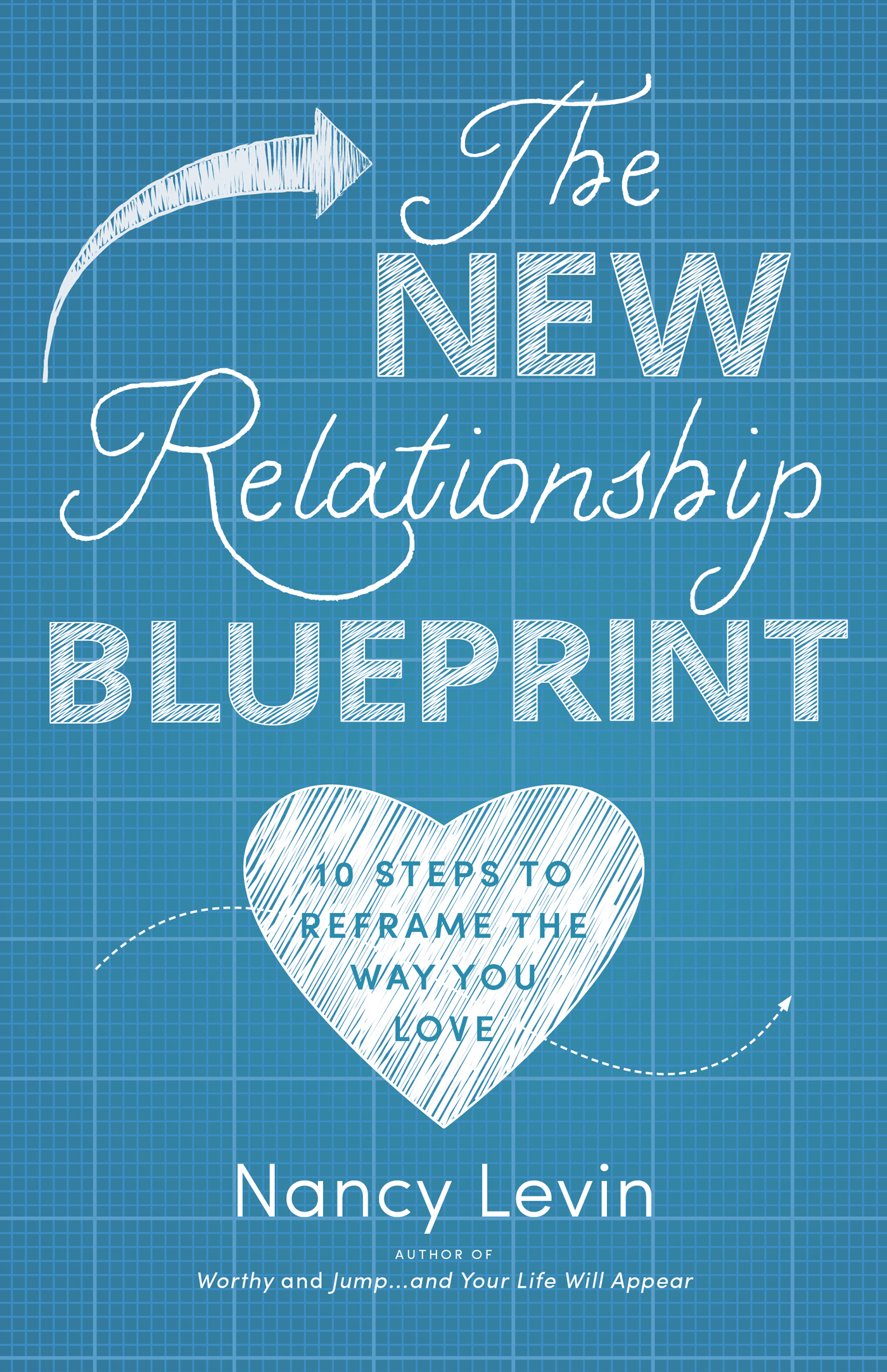 Praise for The New Relationship Blueprint The New Relationship Blueprint is a - photo 1