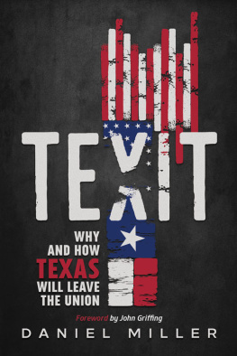 John Griffing - Texit: Why and How Texas Will Leave The Union