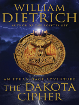 William Dietrich - The Dakota Cipher