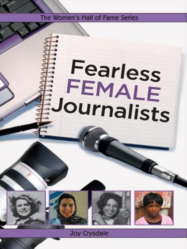 Fearless Female Journalists The Womens Hall of Fame Series Fearless FEMALE - photo 1