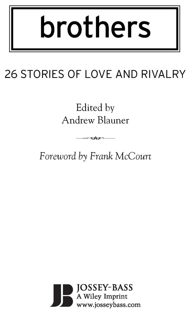 For my keepers and my brothers foreword Frank McCourt There are pictures - photo 2