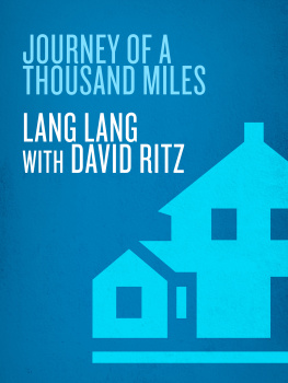 Lang Lang Journey of a Thousand Miles: My Story